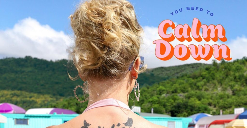 Taylor Swift está de regreso con su nueva canción "You Need To Calm Down"