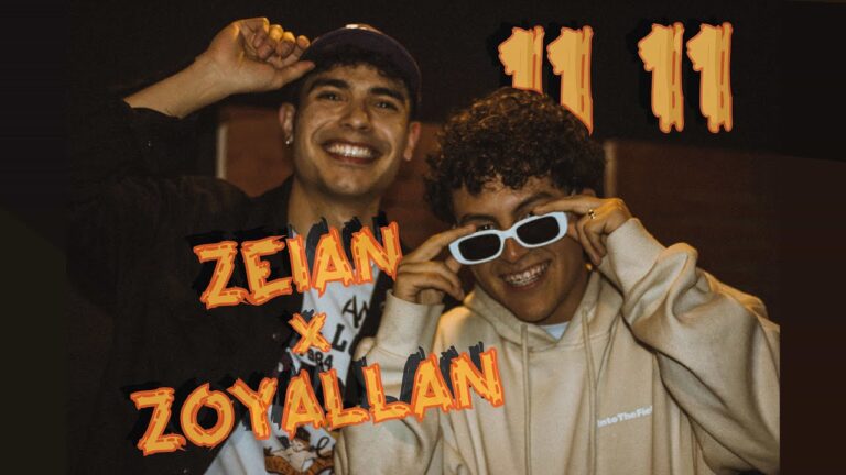 "11 11" el nuevo sencillo de Zoyallan junto a Zeian + Letra